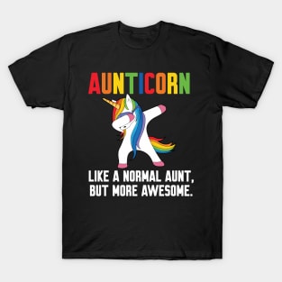 Aunticorn like a normal Aunt T-Shirt